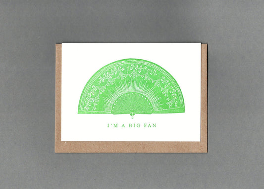 I'm A Big Fan Card