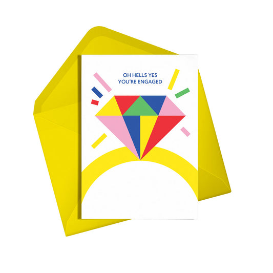 'Oh Hells Yes You're Engaged' Card