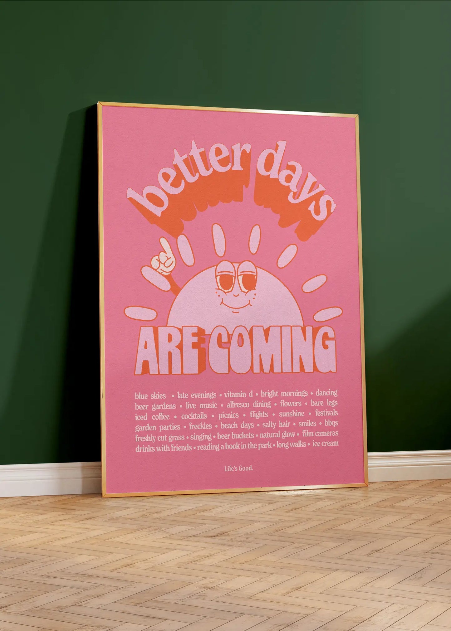 Better Days Are Coming Retro Print