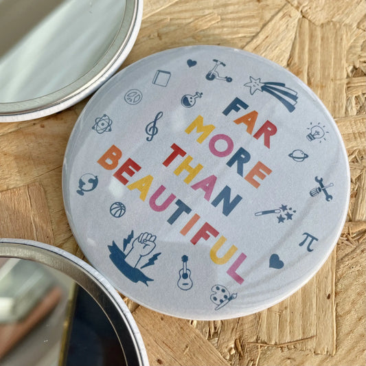 Far More Than Beautiful Pocket Mirror