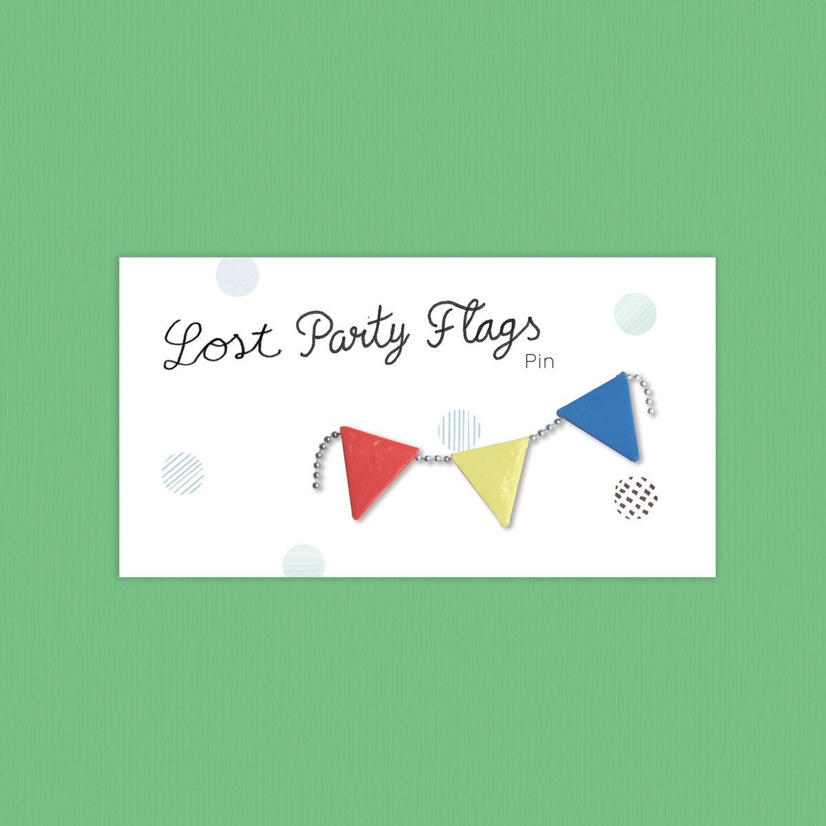Lost Party Flags Porcelain Pin - Loola Loves UK