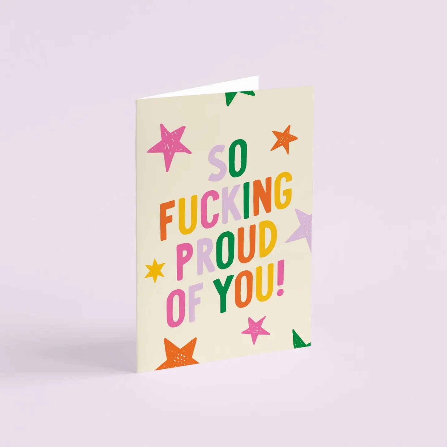 So Fucking Proud Of You Card