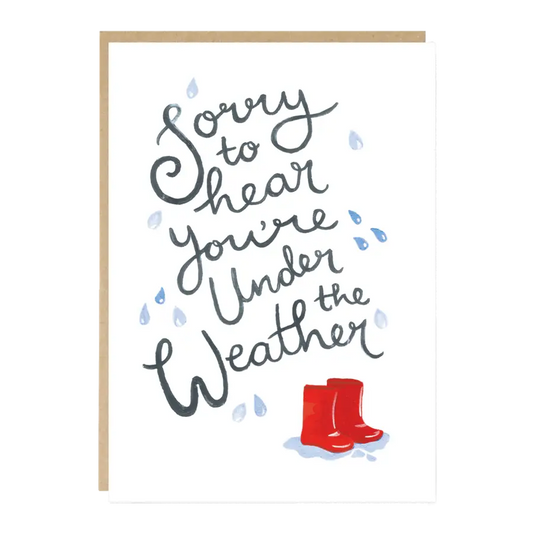 Sorry You're Under the Weather Card