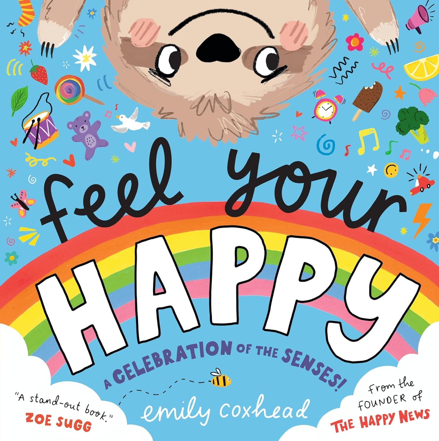 Feel Your Happy book cover featuring a rainbow on a blue background and a smiling sloth.