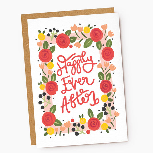 Happily Ever After Floral Card