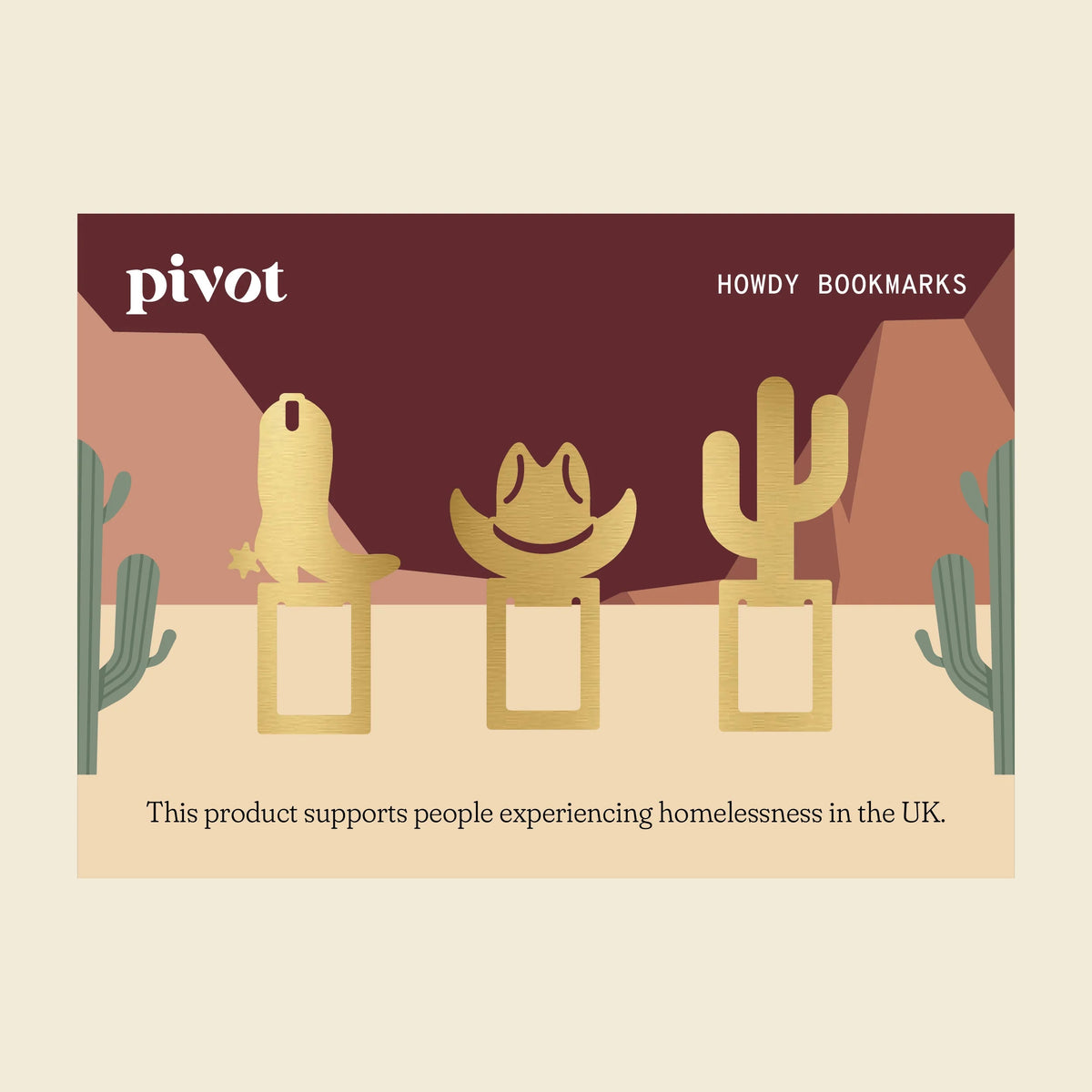 A rectangular product card centered on a warm cream background. Features three brass bookmarks - a cacti, a cowbooy hat and a cowboy boot. With brand logo for 'Pivot' and product title 'HOWDY BOOKMARKS'.