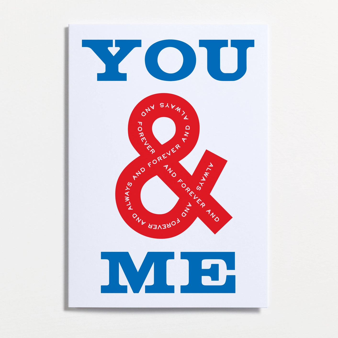 You & Me Forever & Ever Card
