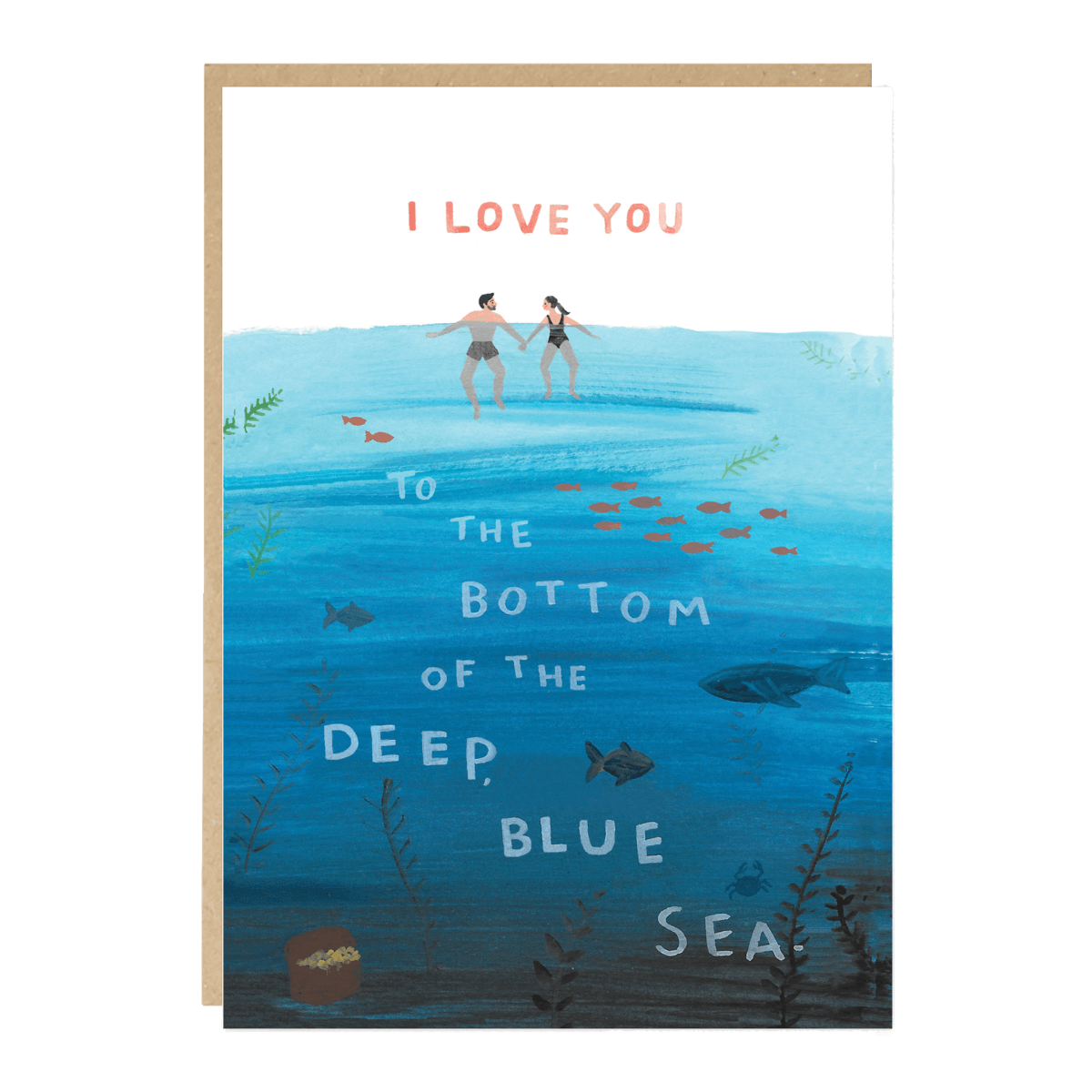 I Love You to the Bottom of the Deep, Blue Sea. Card - Loola Loves UK
